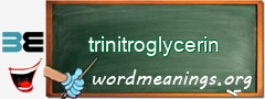 WordMeaning blackboard for trinitroglycerin